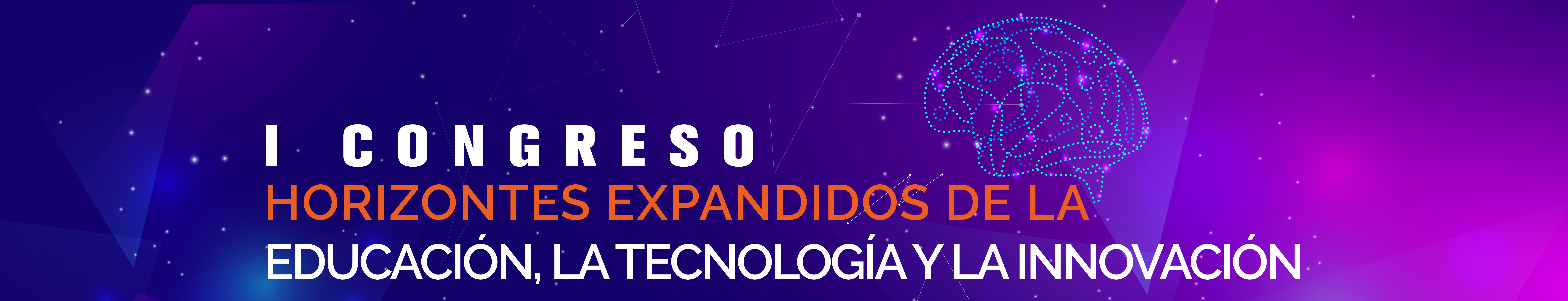 Horizontes Expandidos de la Educación, la Tecnología y la Innovación